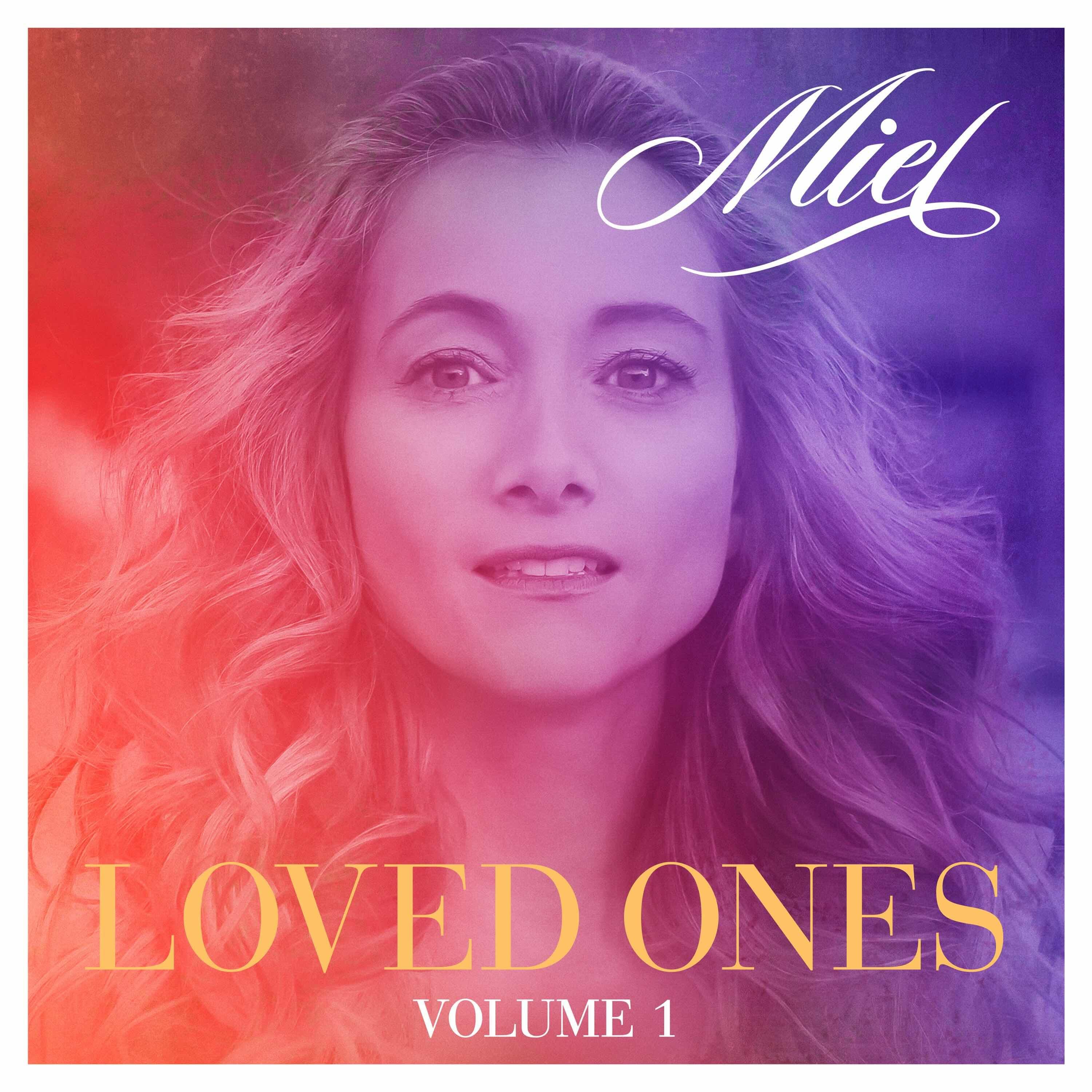 Loved Ones EP Volume 1 - Out Now